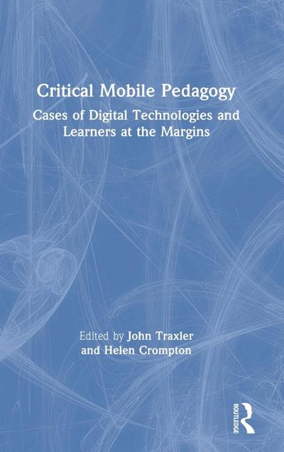 Critical Mobile Pedagogy
