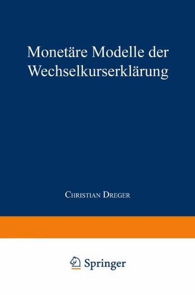 Monetäre Modelle der Wechselkurserklärung