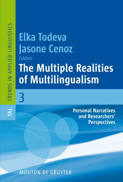 The Multiple Realities of Multilingualism