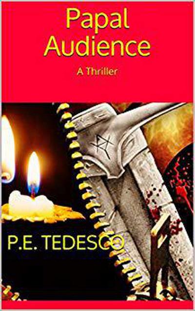 Papal Audience - A Thriller