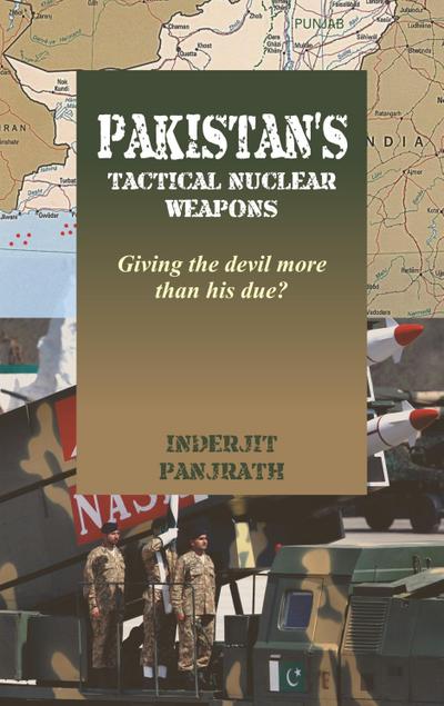 Pakistan’s Tactical Nuclear Weapons