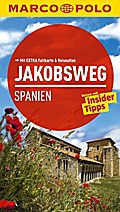 MARCO POLO Reiseführer Jakobsweg Spanien: Reisen mit Insider-Tipps. Mit EXTRA Faltkarte & Reiseatlas