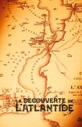 La Découverte de l’Atlantide