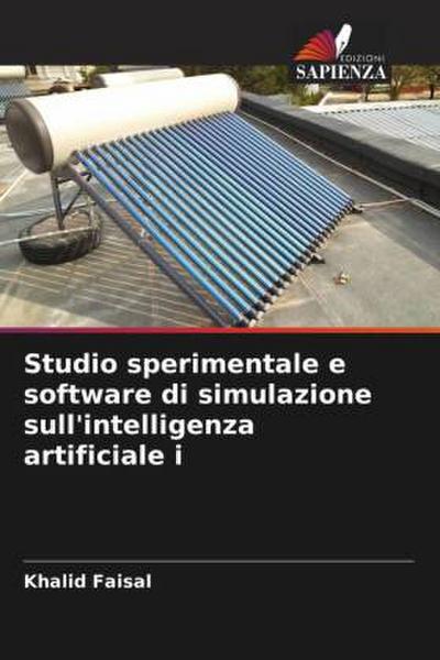 Studio sperimentale e software di simulazione sull’intelligenza artificiale i