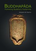 Buddhapada: Following the Buddha’s Footprints