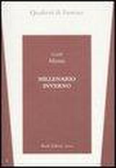 Monti, G: Millenario inverno