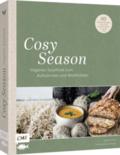 Cosy Season - Veganes Soulfood zum Aufwärmen und W