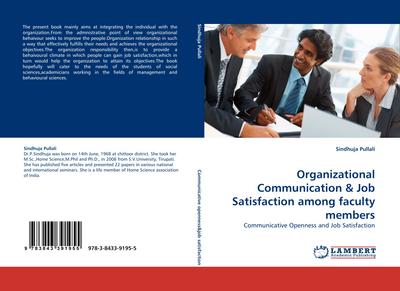 Organizational Communication & Job Satisfaction among faculty members