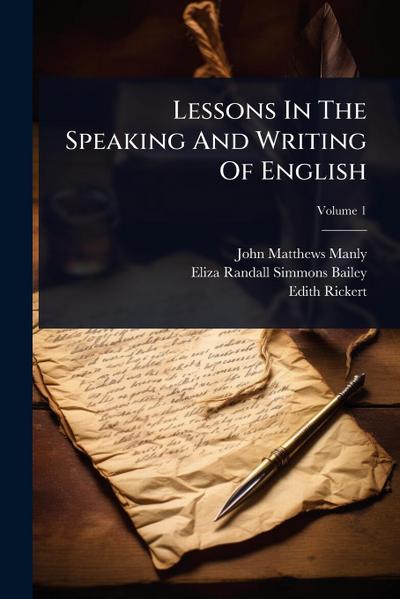 Lessons In The Speaking And Writing Of English