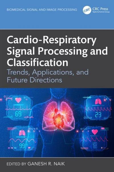Cardio-Respiratory Signal Processing and Classification