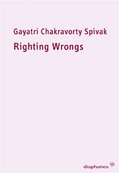 Righting Wrongs - Unrecht richten