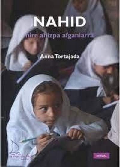 Nahid, nire ahizpa afganiarra
