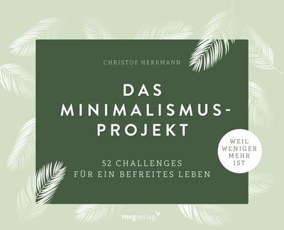 Das Minimalismus-Projekt