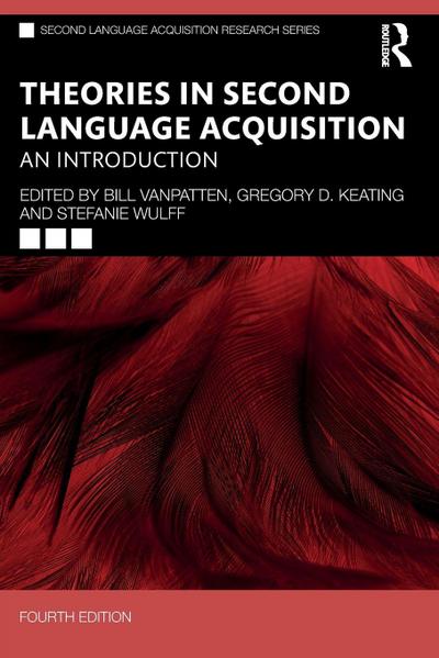 Theories in Second Language Acquisition