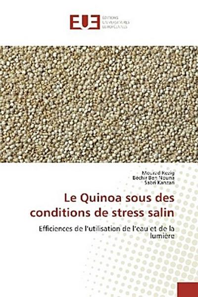 Le Quinoa sous des conditions de stress salin