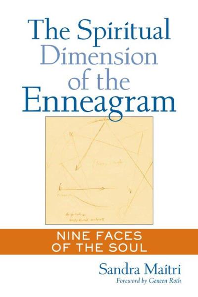 Maitri, S: Spiritual Dimension of the Enneagram