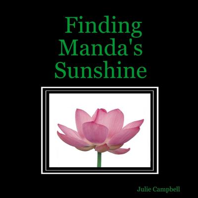 Finding Manda’s Sunshine