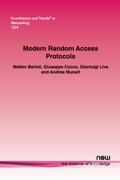 Modern Random Access Protocols