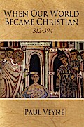 When Our World Became Christian