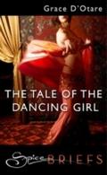 Tale Of The Dancing Girl