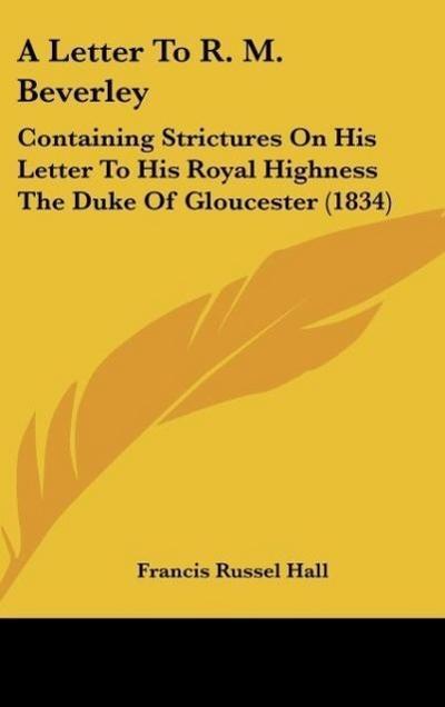 A Letter To R. M. Beverley