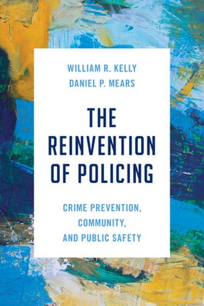 Reinvention of Policing