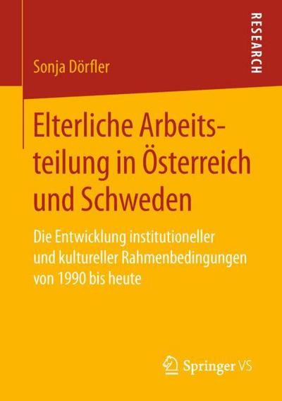 Elterliche Arbeitsteilung in Österreich und Schweden