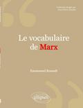 Le vocabulaire de Marx