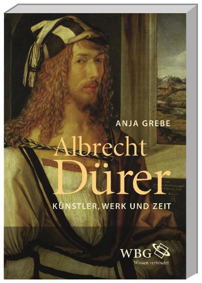Grebe, A: Albrecht Dürer