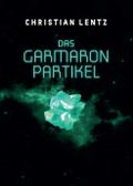 Das Garmaron-Partikel