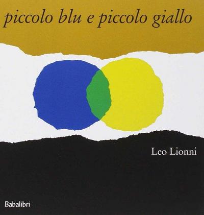 Piccolo blu e piccolo giallo