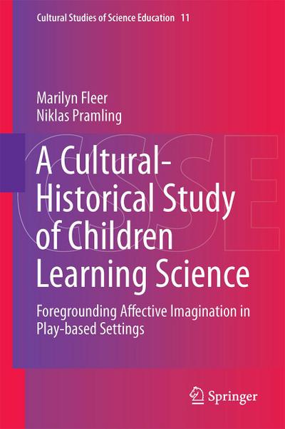A Cultural-Historical Study of Children Learning Science