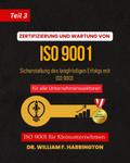 ZERTIFIZIERUNG UND WARTUNG VON ISO 9001Teil 3