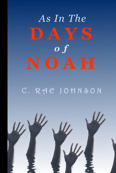 As In The Days of Noah