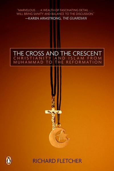 The Cross and the Crescent