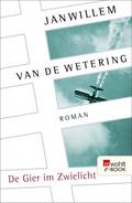 De Gier im Zwielicht von Janwillem van de Wetering | Ebook