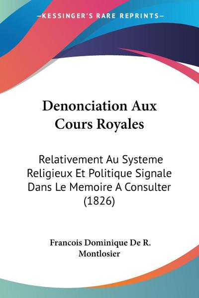 Denonciation Aux Cours Royales