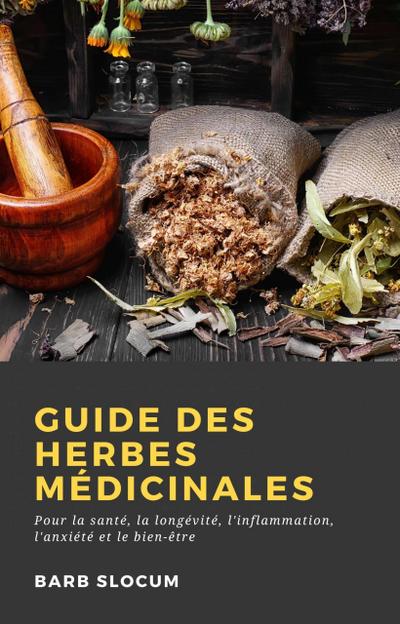 Guide des Herbes Médicinales (Hiddenstuff Entertainment)