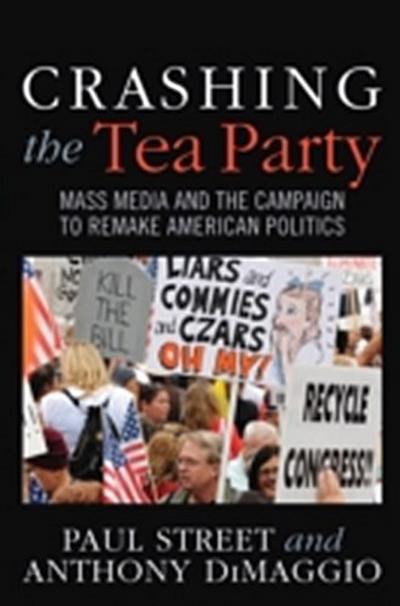 Crashing the Tea Party