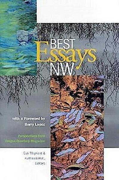 Best Essays NW: Perspectives from Oregon Quarterly