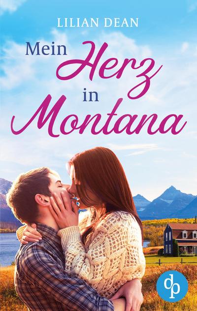 Dean, L: Mein Herz in Montana