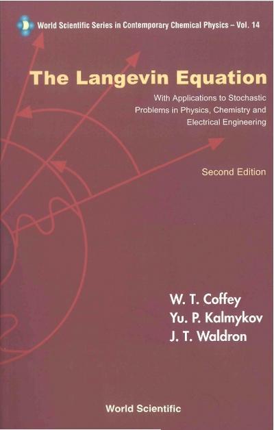 LANGEVIN EQUATION, THE (2ND ED)