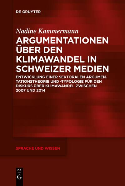 Argumentationen über den Klimawandel in Schweizer Medien