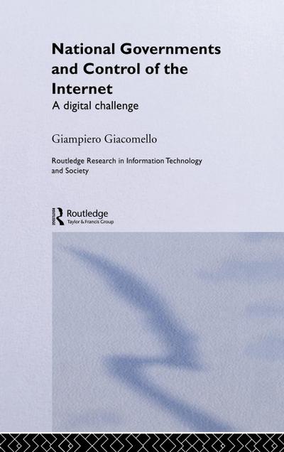 National Governments and Control of the Internet