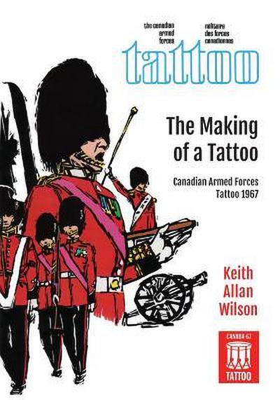 The Making of a Tattoo