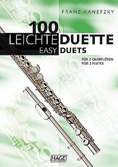 100 leichte Duette für 2 Querflöten. 100 Easy Duets for 2 Flutes - Franz Kanefzky