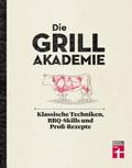 Die Grillakademie