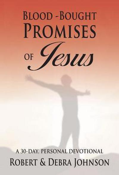 Blood Bought Promises of Jesus