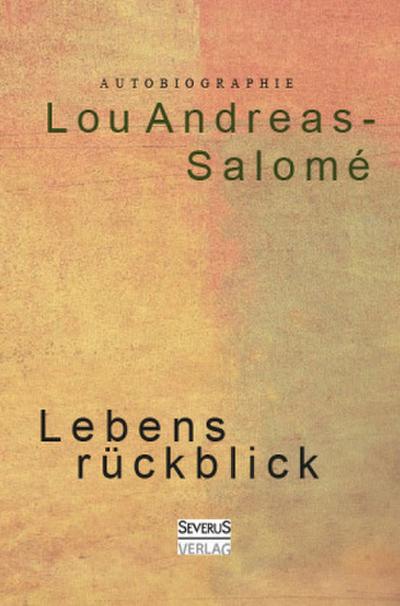 Lebensrückblick. Autobiographie