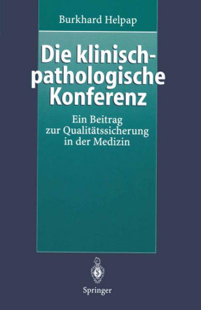 Die klinisch-pathologische Konferenz